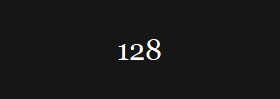 128