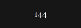 144