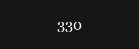 330