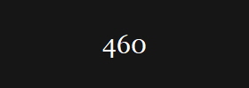 460