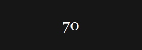 70