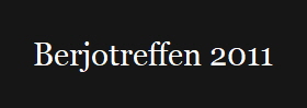 Berjotreffen 2011