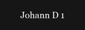 Johann D 1
