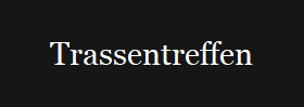 Trassentreffen