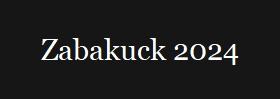 Zabakuck 2024