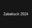 Zabakuck 2024