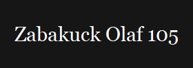 Zabakuck Olaf 105
