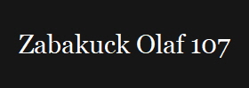 Zabakuck Olaf 107