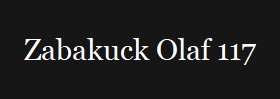 Zabakuck Olaf 117